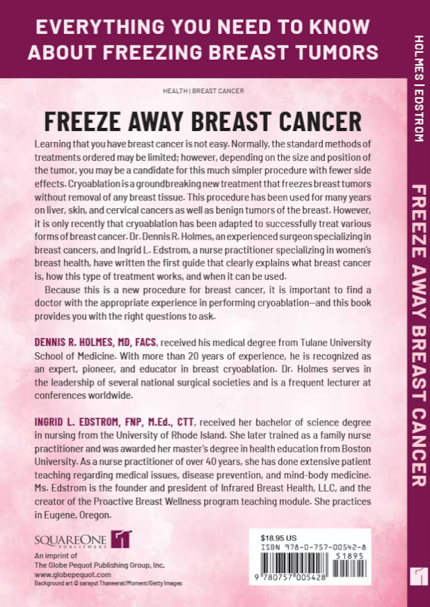 Freeze Away Breast Cancer; Is Cryoablation Right For You?